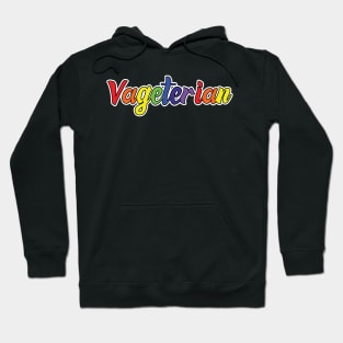 Vagetarian Funny Vegan LGBT Pride equality Rainbow Lesbian Hoodie